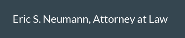 Eric S. Neumann, Attorney At Law