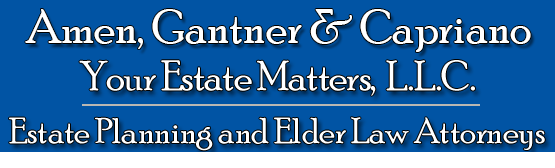 Amen, Gantner & Capriano, Your Estate Matters, L.L.C